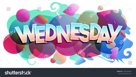 6,670 Wednesday Word Images, Stock Photos & Vectors | Shutterstock