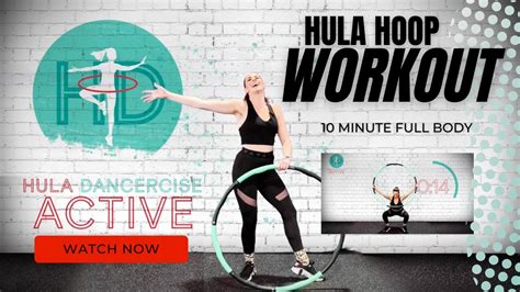 10 Min Hula Hoop Workout Youtube