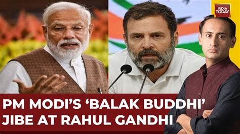 Live After Pm Modis Balak Buddhi Jibe At Rahul Gandhi Congress