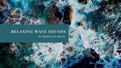 Oceans Sounds For Deep Relaxing Instrumental Music Soothing Wave