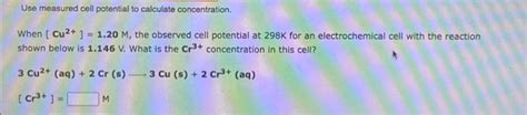 Solved Predict Cell Potential Under Nonstandard Conditions Chegg