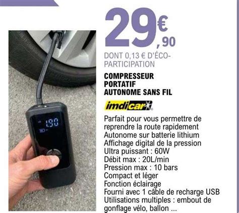 Promo Compresseur Portatif Autonome Sans Fil Imdicar Chez E Leclerc