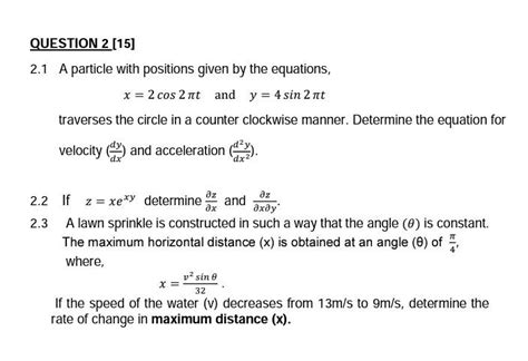 Solved Question 2 [15] 2 1 A Particle With Positions Given