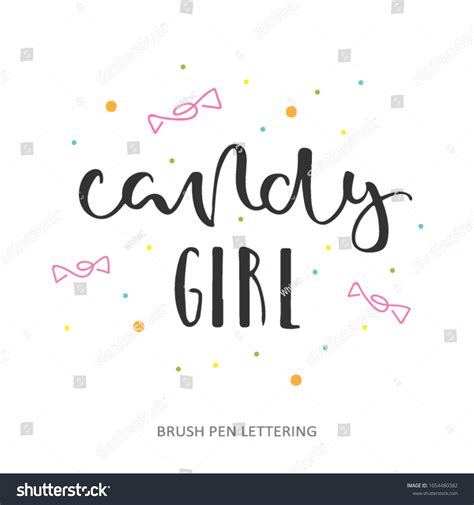 Candy Girl Hand Lettering Vector Quote Stock Vector (Royalty Free ...