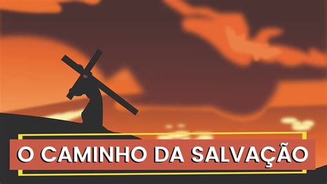 Livro O Caminho Da Salva O Youtube