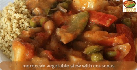 Moroccan Vegetable Stew With Couscous