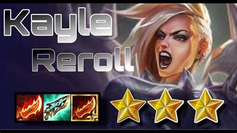 Kayle Reroll Tft Set Youtube