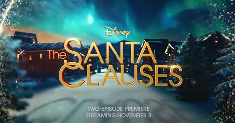 All-New Trailer for Disney's The Santa Clauses Out Now | Chip and Company