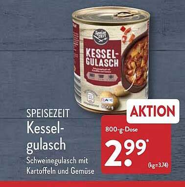 Speisezeit Kessel Gulasch Angebot Bei ALDI Nord 1Prospekte De