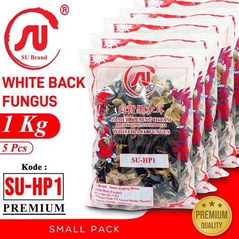 Jual Su Brand Jamur Hitam Putih White Back Fungus Kg X Pcs