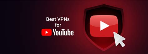 Best Youtube Vpn For Unrestricted Access In 2025