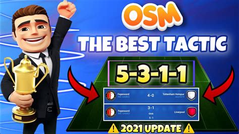 Osm New Update Of The Best Tactic With For Difficult Games