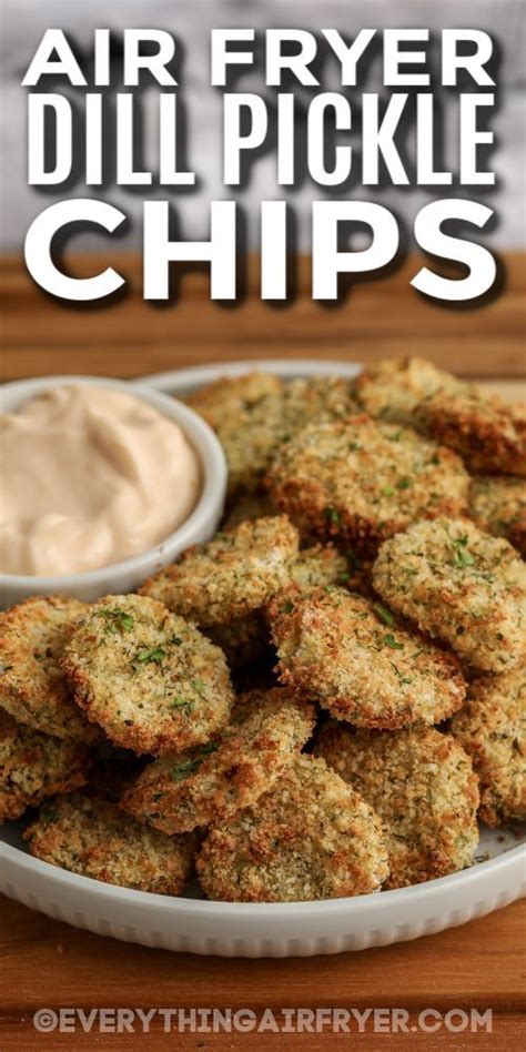 Crispy Air Fryer Dill Pickle Chips Air Fryer Dinner Recipes Air