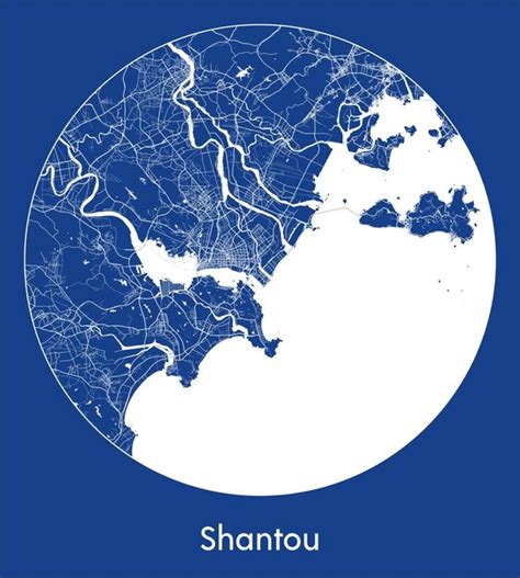 Premium Vector City Map Shantou China Asia Blue Print Round Circle