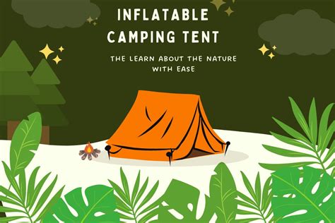 Know The Five Features Of Inflatable Camping Tent