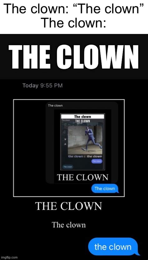 The clown Blank Template - Imgflip