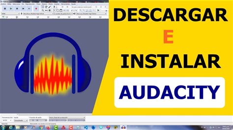 Descargar E Instalar Audacity Para Windows Y Youtube