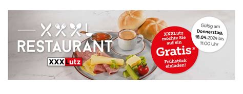 Gratis Fr Hst Ck Xxxlutz Restaurant Bis Uhr Preisj Ger