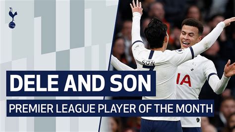 Dele Alli And Heung Min Son S November Best Bits Spurs Duo Nominated For Pl Player Of The