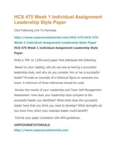 HCS 475 Week 1 Individual Assignment Leadership Style Paper Pdf