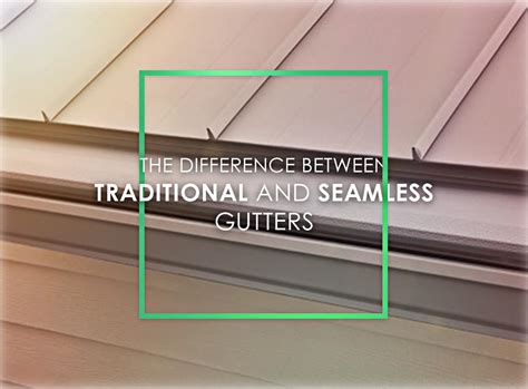 The Difference Between Traditional And Seamless Gutters