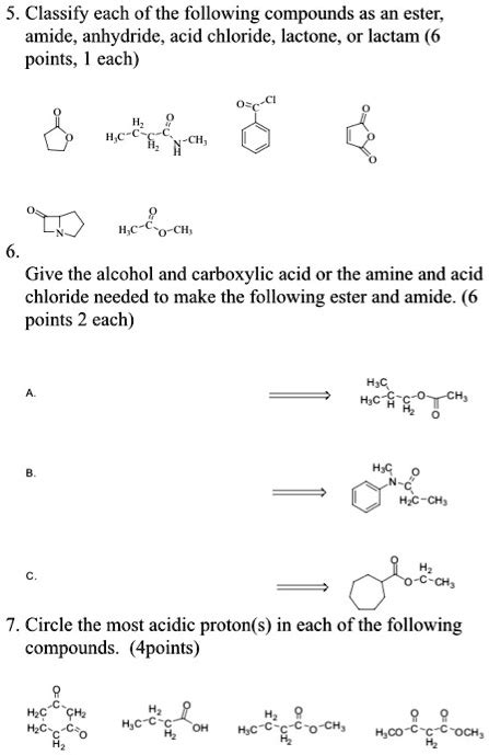 SOLVED Classify Each Of The Following Compounds As An Ester Amide