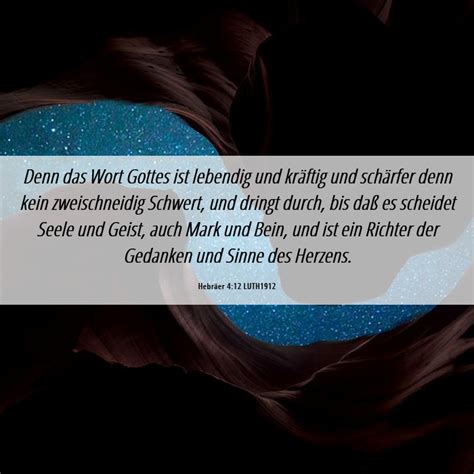 Hebr Er Luth Denn Das Wort Gottes Ist Lebendig Und Kr Ftig