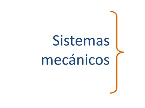 Sistemas Mecánicos Ppt