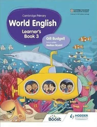 CAMBRIDGE PRIMARY WORLD English Learner S Book Stage 3 9781510467910