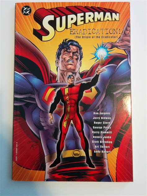 Superman: Eradication the Origin of the Eradicator: Amazon.co.uk ...