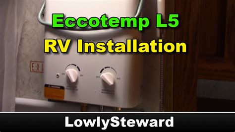 Eccotemp L5 Tankless Water Heater Rv Installation Youtube