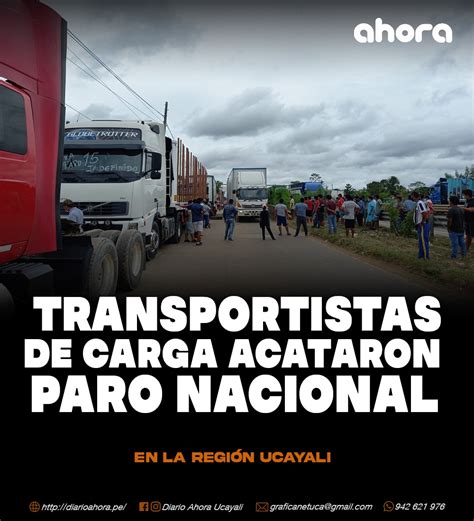 Transportistas De Carga Acataron Paro Nacional Diario Ahora