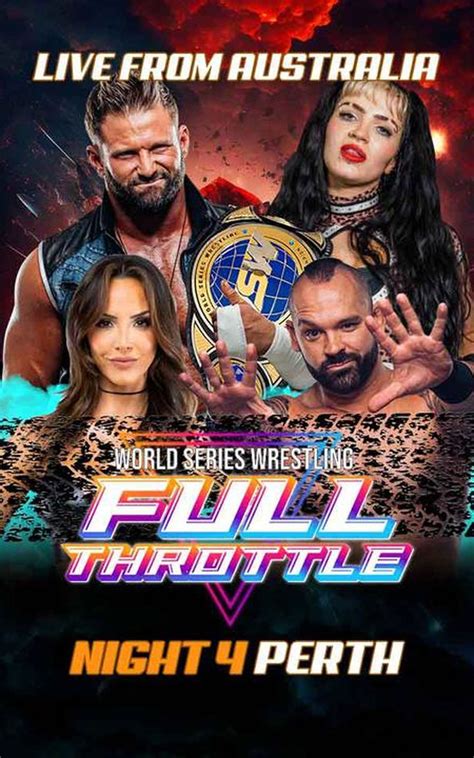 World Series Wrestling Full Throttle Night 4 Official Replay