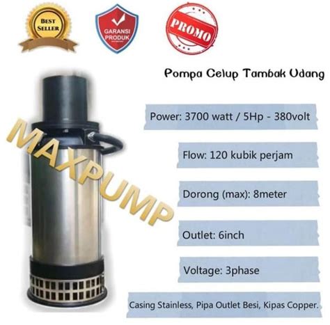 Jual Maxpump Mesin Pompa Air Hp Pompa Celup Tambak Udang Output Inch