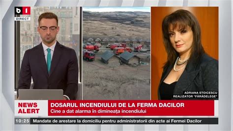 A Stoicescu Noi Detalii Despre Dosarul Incendiului De La Ferma