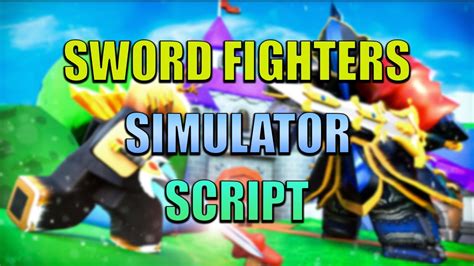 Sword Fighters Simulator Script Autofarm Eggs Pastebin