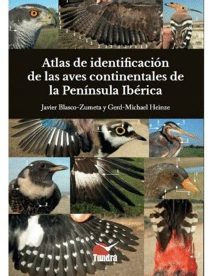 ATLAS DE IDENTIFICACION DE LAS AVES CONTINENTALES DE LA PENINSULA