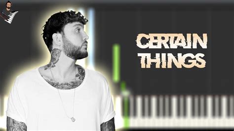 James Arthur Certain Things Instrumental Piano Tutorial Partitura Karaoke Midi Youtube