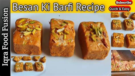 Besan Ki Barfi Recipe Yummy Tasty Recipe Besan Ki Barfi Besan