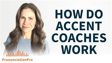 How Do Accent Coaches Work Pronunciation101 Youtube