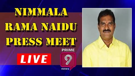 Sri Nimmala Ramanaidu Press Meet LIVE Prime9 News LIVE YouTube