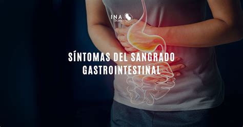 Síntomas Del Sangrado Gastrointestinal