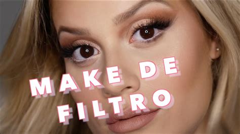 COMO FAZER A MAKE DOS FILTROS DO INSTAGRAM YouTube