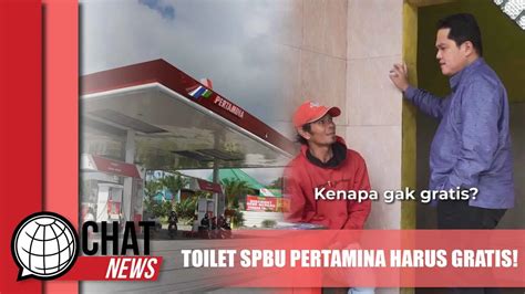 Erick Thohir Seluruh Toilet Spbu Pertamina Harus Gratis Chatnews