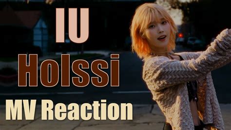 Iu 아이유 Holssi 홀씨 Mv Reaction Youtube