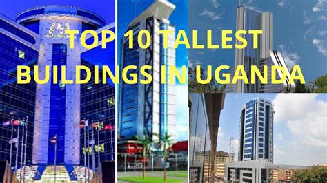 Top 10 Tallest Buildings in Uganda, Kampala 2020 - YouTube