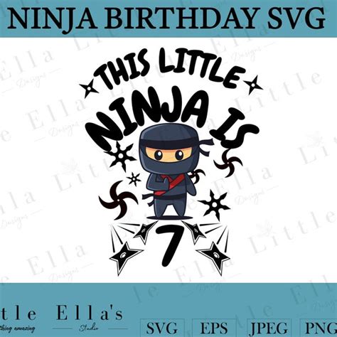 Ninja 7th Birthday Svg Etsy