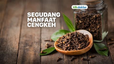 Segudang Manfaat Cengkeh Untuk Kesehatan Grosir