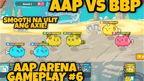 Axie Infinity Gameplay Tutorial Tagalog Aap Vs Bbp Sa Arena Aap