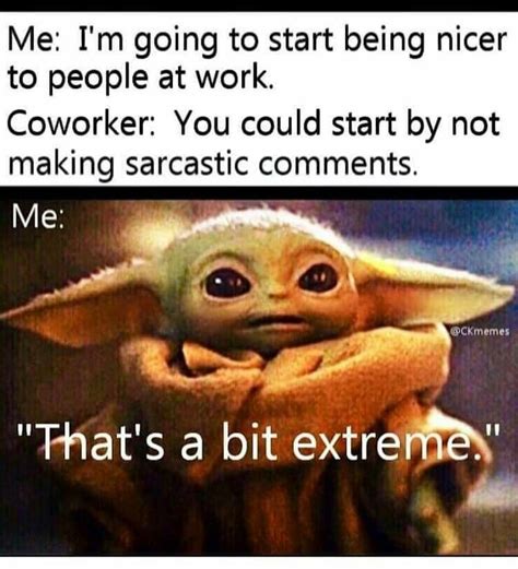 Pin By Ryan Rodbro On Baby Yoda Grogu Memes Yoda Funny Coworker